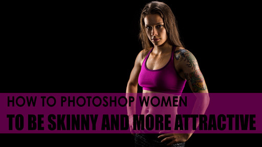 how-to-photoshop-women-to-be-skinny-and-