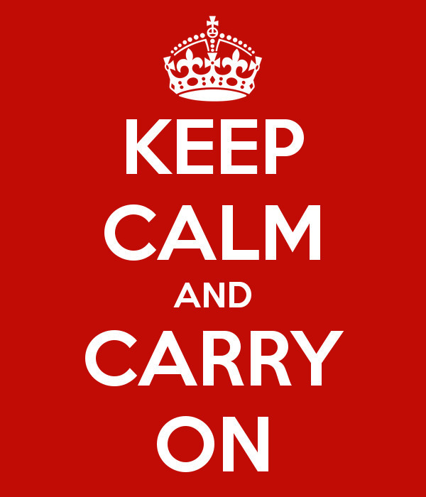 keep-calm-and-carry-on-8044.jpg